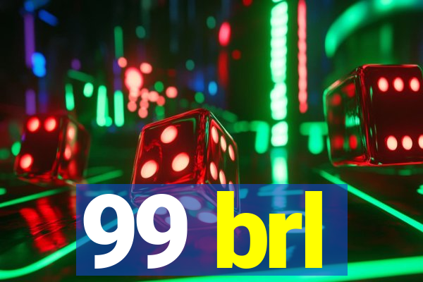 99 brl